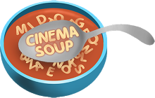 Cinema Soup Film Festival